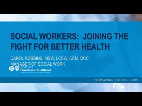 Social Workers: Joining the Fight for Better Health