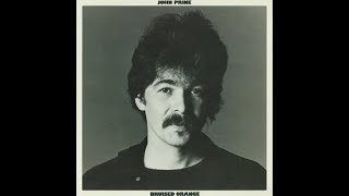 There She Goes~John Prine