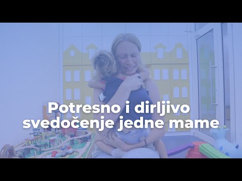 Potresno i dirljivo svedočenje jedne mame