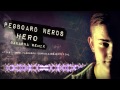 Pegboard Nerds ft. Elizaveta - Hero (Bakarna remix ...