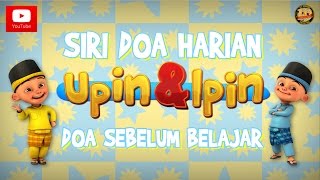 Download lagu Siri Doa Harian Upin & Ipin - Doa Sebelum Belajar mp3 Download lagu Siri Doa Harian Upin & Ipin - Doa Sebelum Belajar mp3
