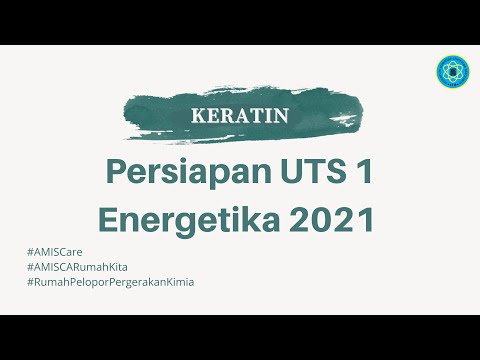 Keratin UTS 1 Energetika Kimia 2021