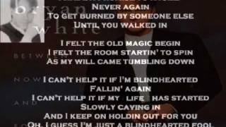 Bryan White - Blindhearted ( + lyrics 1996)