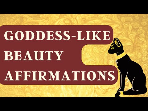 Goddess-Like Beauty Affirmations