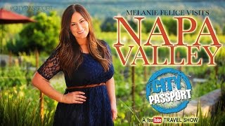 Napa Valley - California Wine Country - City Passport Travel Show