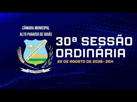 30ª Sessão Ordinária de 2026