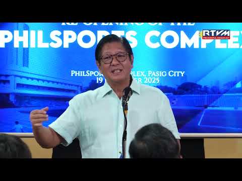 Re-Opening of the PhilSports Complex (Speech)