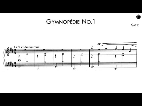 Erik Satie - Gymnopédie No. 1 (Score-Video)