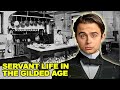 What Having Servants In The Gilded Age Was Really Like