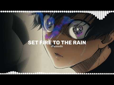 Adele- Set Fire to The rain | Audio Edit