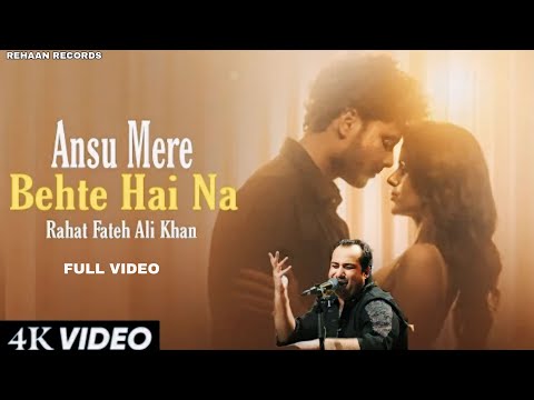 Behta Hai Na Behti Hai Na (Official Video)Rahat fateh ali khan|Wo Hamse Kahte Hai Na| Trending Song