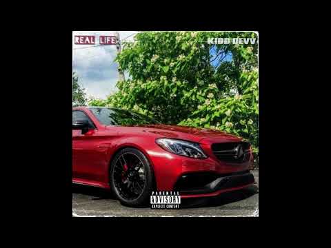 Kidd Devv ~ Real Life(Official Audio)
