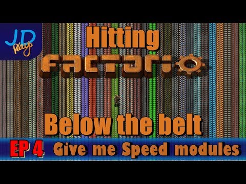 Hitting Factorio Below the Belt EP04 Give me Speed modules