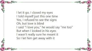 Chalee Tennison - I Let Him Get Away With It Lyrics