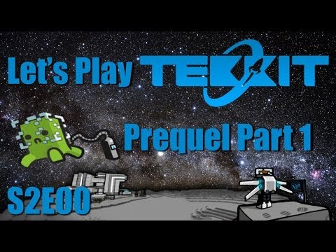 Let's Play Tekkit Main S2E00 Prequel Part 1