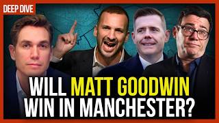 Will Matt Goodwin win in Manchester?