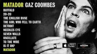 Gaz Coombes - Matador Album Sampler