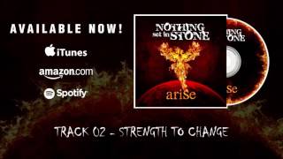 Strength To Change - Nothing Set In Stone - Arise EP