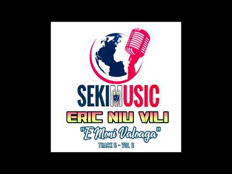 E MONI VALO'AGA - Eric Niu Vili BIG E [Music 2018]