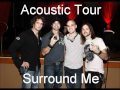 Scott Stapp surround me 