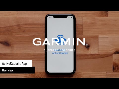 Garmin Support | ActiveCaptain® App | Overview