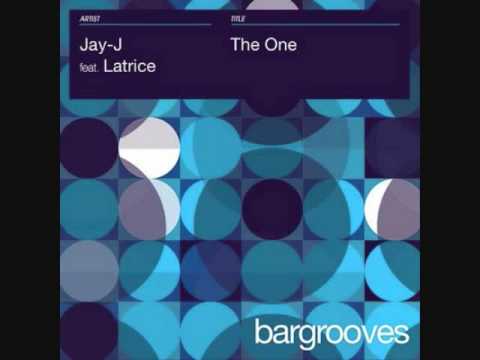 Jay J ft. Latrice - The One (Joe Parra Rmx)