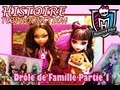 Histoire Monster High : Drôle de Famille Partie 1 ...