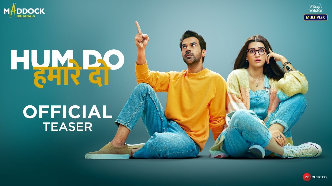 Hum Do Hamare Do - Official Teaser | Rajkummar R | Kriti S | Paresh R | Ratna P | Abhishek Jain