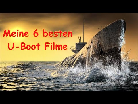 Die 6 besten U-Boot Filme