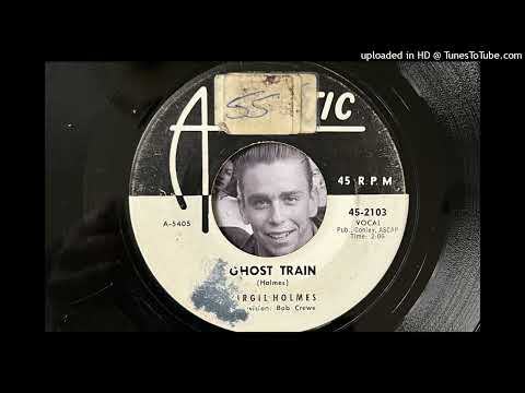 Virgil Holmes - Ghost Train (Atlantic) 1961