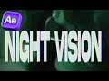 How To Create BEST VHS NIGHT VISION EFFECT
