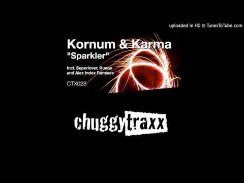 Kornum & Karma - Sparkler (Superlover Remix)