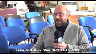salernitana-lorenzo-pirola-ad-ottochannel-tutti-uniti-per-la-salvezza