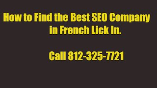 preview picture of video 'How to find the Best SEO Company in French Lick'