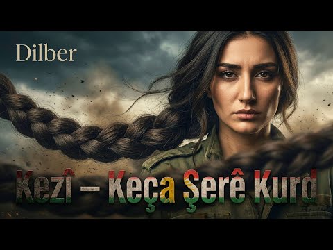 Kezî – Keça Şerê Kurd | Strana Dilber ya li dijî şert û şermezarî | Official Video