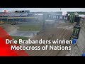 Volledig Brabants team wint Motocross of Nations.