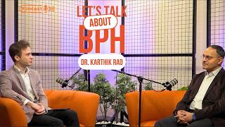 Benign Prostatic Hyperplasia (BPH): What Every Man Should Know - Explained by a Urologist | Podcast