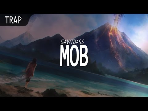 GAWTBASS, Xavi3r3 & Kaizer - MoB [HighIntensity Records]