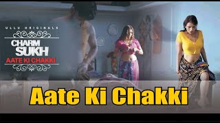 Aate Ki Chakki l Charmsukh l Jinnie Jazz | Jinnie Jazz Web Series