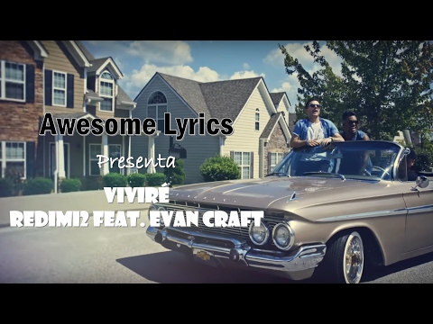 Viviré - Redimi2 Feat. Evan Craft (Letra)