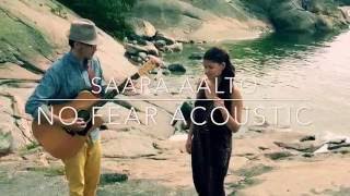 Saara Aalto - No Fear (Acoustic)