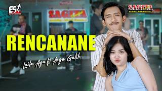 Download lagu Laila Ayu Ft Arya Galih - Rencanane | Sagita Djandhut Assololley | Dangdut mp3