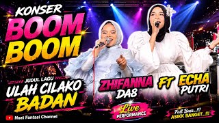 Download lagu ZHIFANNA DA8 ft Echa putri - KONSER BOOM BOOM - Ulah Cilako jalan Basimpang || Rades Hanavi mp3 Download lagu ZHIFANNA DA8 ft Echa putri - KONSER BOOM BOOM - Ulah Cilako jalan Basimpang || Rades Hanavi mp3