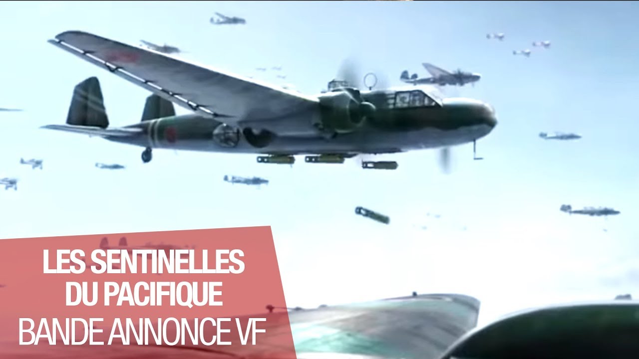 Miniature de la vidéo LES SENTINELLES DU PACIFIQUE - Bande Annonce VF du film Les Sentinelles du Pacifique