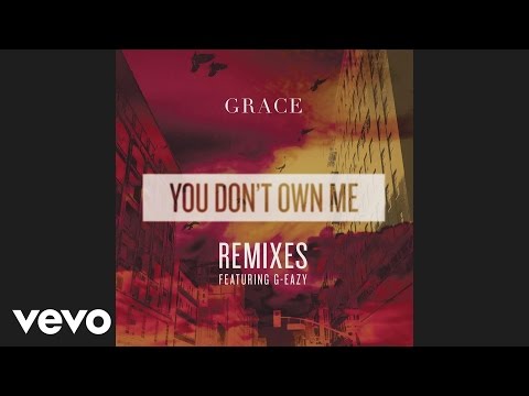 SAYGRACE - You Don't Own Me (Chachi Remix)[Audio]
