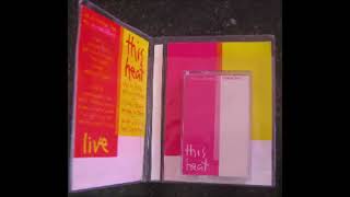 This Heat – Live-June 4, 1980-Krefeld-Germany-Full Cassette, Album, Unofficial Release,-C40
