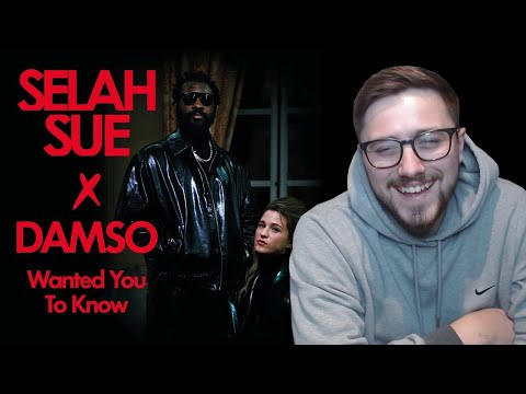 ENGLISH GUY REACTS TO Selah Sue ft. Damso - Wanted You To Know (Official Video)
