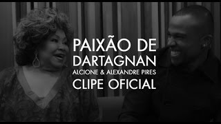 Paixão de Dartagnan Music Video