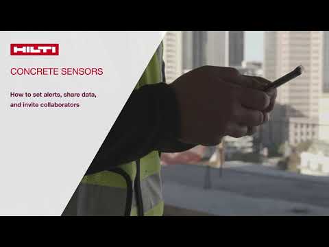 Hilti Concrete Sensors: How to set alerts, share data, and invite collaborators