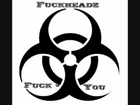 Fuckheadz - Fuck You (Upsynth Hardstyle Generation Clup Mix)